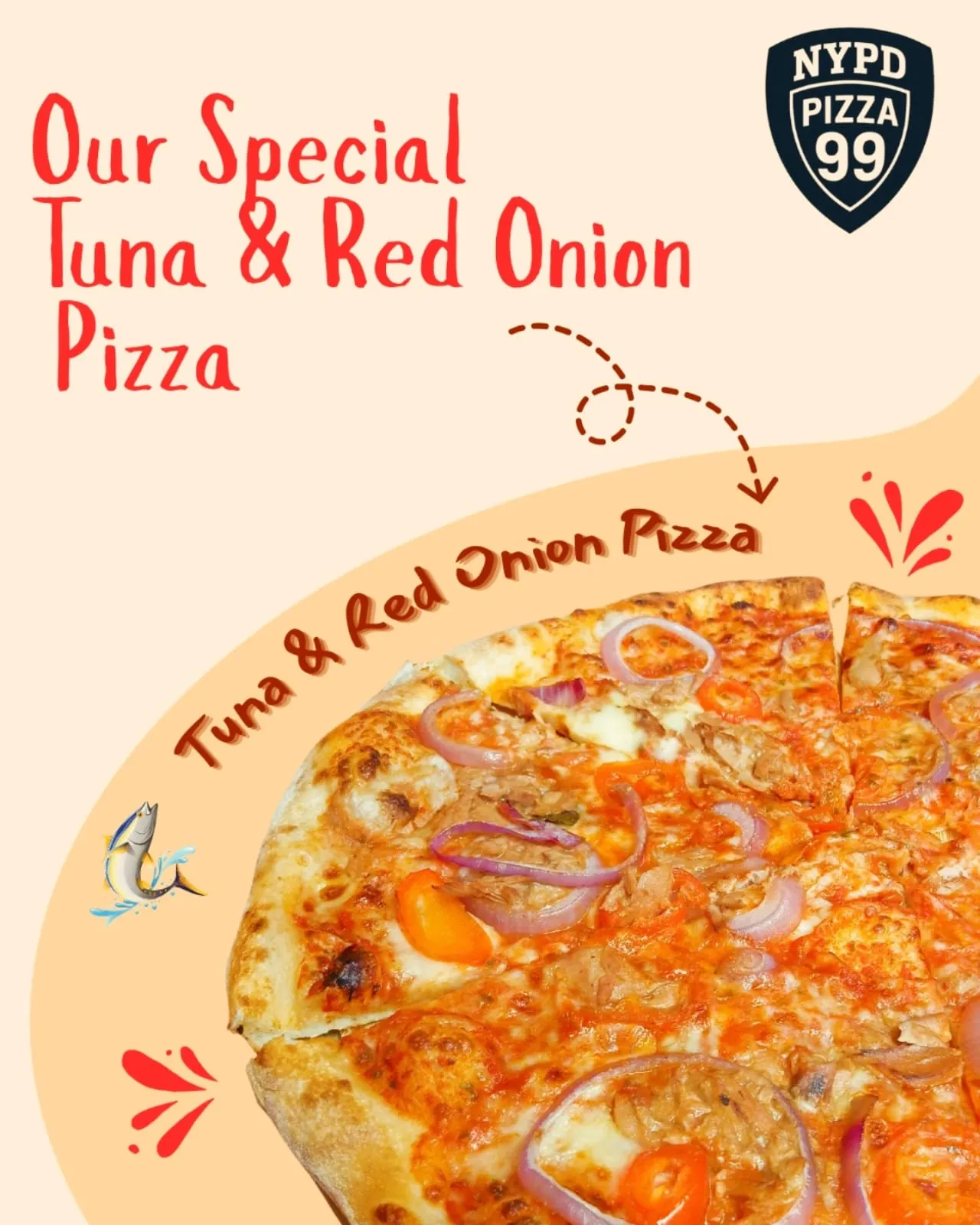 Tuna & Red Onion pizza from NYPD Pizza 99